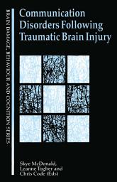 Icon image Communication Disorders Following Traumatic Brain Injury