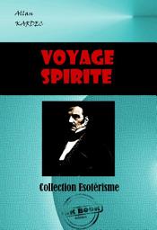 Icon image Voyage spirite en 1862 [édition intégrale revue et mise à jour]