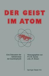 Icon image Der Geist im Atom: Eine Diskussion der Geheimnisse der Quantenphysik