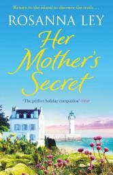 Icon image Her Mother's Secret: escape to sunny France with this heart-warming love story