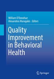 Icon image Quality Improvement in Behavioral Health