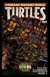 Icon image Teenage Mutant Ninja Turtles: Color Classics Vol. 3 #3