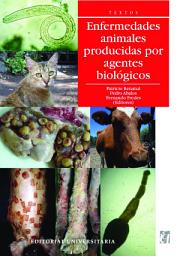 Icon image Enfermedades animales producidas por agentes biológicos