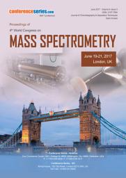 Icon image Proceedings of 4th World Congress on Mass Spectrometry 2017: Journal of Chromatography & Separation Techniques : Volume 8