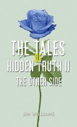 Icon image The Tales of Hidden Truth II: The Other Side