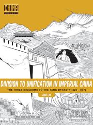 Icon image Understanding China Through Comics: The Three Kingdoms to the Tang Dynasty (220 907)