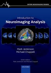 Icon image Introduction to Neuroimaging Analysis