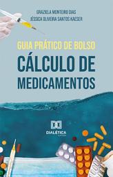 Icon image Guia prático de bolso: cálculo de medicamentos