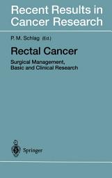 Icon image Rectal Cancer: Surgical Management, Basic and Clinical Research