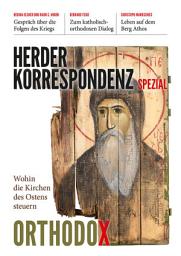 Icon image Orthodox: Wohin die Kirchen des Ostens steuern