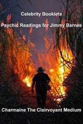 Icon image Celebrity Booklets Psychic Readings for Jimmy Barnes