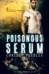 Icon image The Zombie Chronicles - Book 4 - Poisonous Serum