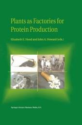 Icon image Plants as Factories for Protein Production