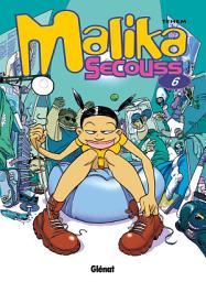 Icon image Malika Secouss - Tome 06: Pulse des pieds