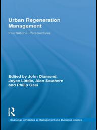 Icon image Urban Regeneration Management: International Perspectives