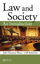 Icon image Law and Society: An Introduction