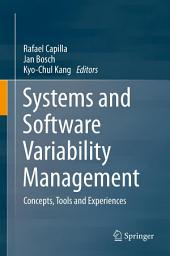 Icon image Systems and Software Variability Management: Concepts, Tools and Experiences