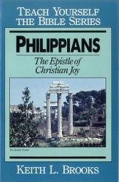 Icon image Philippians- Teach Yourself the Bible Series: The Epistle of Christian Joy