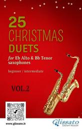 Icon image 25 Christmas Duets for Eb Alto & Bb Tenor Saxes - VOL.2: easy for beginner/intermediate