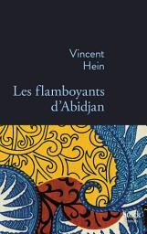 Icon image Les flamboyants d'Abidjan