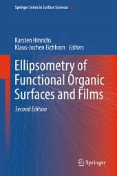 Icon image Ellipsometry of Functional Organic Surfaces and Films: Edition 2