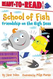 Icon image Friendship on the High Seas: Ready-to-Read Level 1