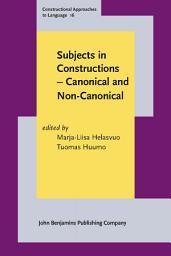 Icon image Subjects in Constructions – Canonical and Non-Canonical