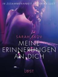 Icon image Meine Erinnerungen an dich: Erika Lust-Erotik