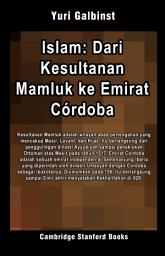 Icon image Islam: Dari Kesultanan Mamluk ke Emirat Córdoba