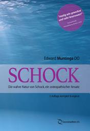 Icon image Schock: Die wahre Natur von Schock, ein osteopathischer Ansatz