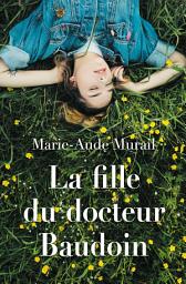 Icon image La fille du docteur Baudoin