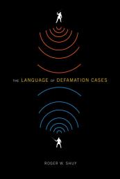 Icon image The Language of Defamation Cases