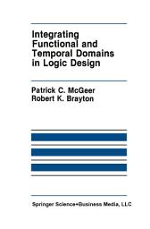 Icon image Integrating Functional and Temporal Domains in Logic Design: The False Path Problem and Its Implications