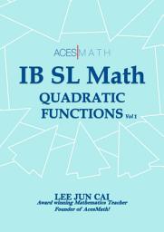 Icon image Quadratic Functions (IB SL Math)