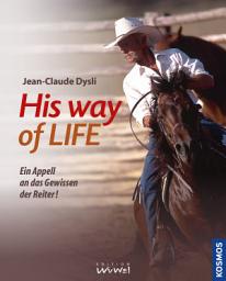 Icon image His way of life: Ein Appell an das Gewissen der Reiter!