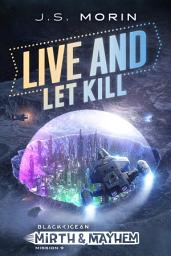 Icon image Live and Let Kill: Mission 9