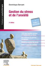 Icon image Gestion du stress et de l'anxiété: Édition 4