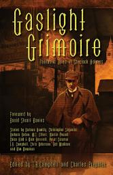 Icon image Gaslight Grimoire: Fantastic Tales of Sherlock Holmes