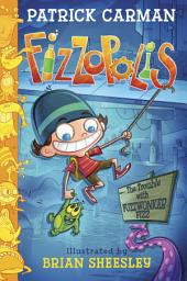 Icon image Fizzopolis: Fizzopolis: The Trouble with Fuzzwonker Fizz