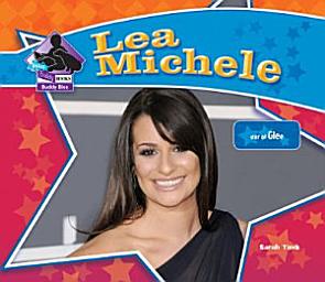 Icon image Lea Michele: Star of Glee: Star of Glee