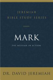 Icon image Mark: The Messiah in Action