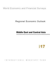 Icon image Regional Economic Outlook, October 2017, Middle East and Central Asia