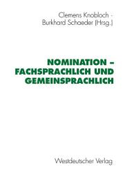 Icon image Nomination — fachsprachlich und gemeinsprachlich