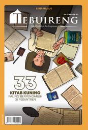 Icon image 33 Kitab Paling Berpengaruh di Pesantren: Majalah Tebuireng Edisi 73