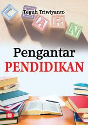 Icon image Pengantar Pendidikan