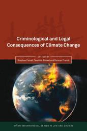 Icon image Criminological and Legal Consequences of Climate Change