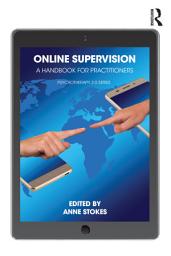 Icon image Online Supervision: A Handbook for Practitioners