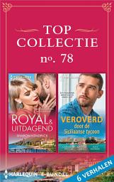 Icon image Topcollectie 78: Royal & uitdagend / Veroverd door de Siciliaanse tycoon 6-in-1