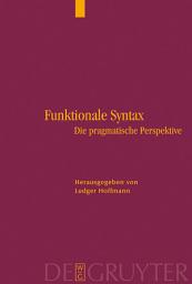 Icon image Funktionale Syntax: Die pragmatische Perspektive