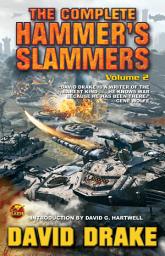 Icon image The Complete Hammer's Slammers: Volume 2